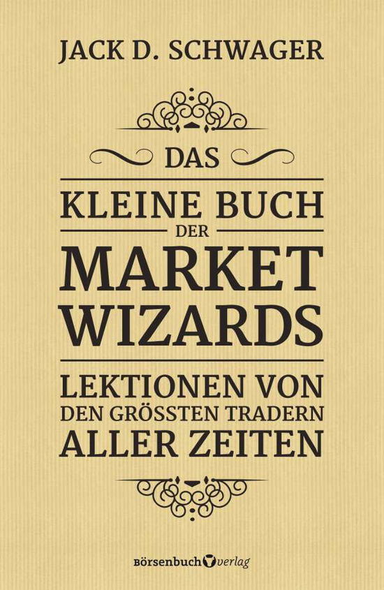 Cover for Schwager · Das kleine Buch der Market Wiz (Book)