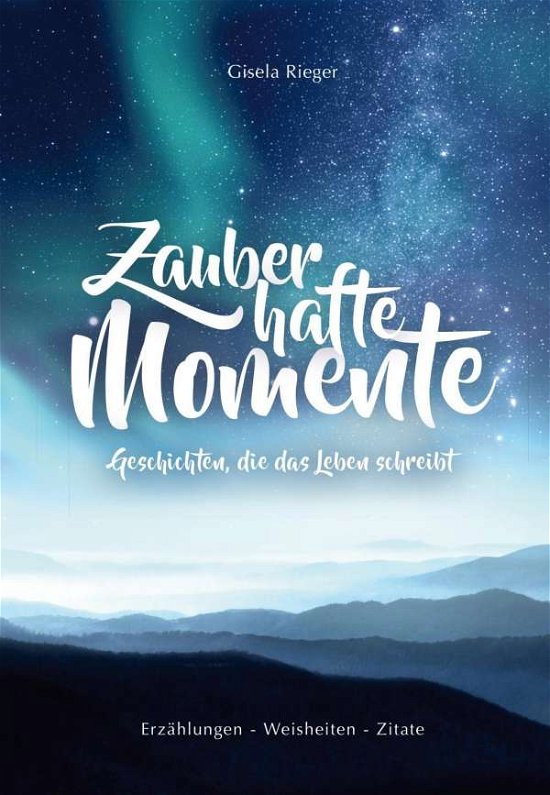 Cover for Rieger · Zauberhafte Momente (Buch)