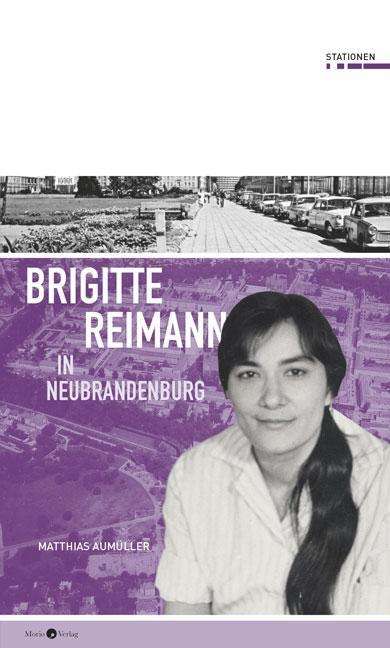 Cover for Aumüller · Brigitte Reimann in Neubranden (Book)