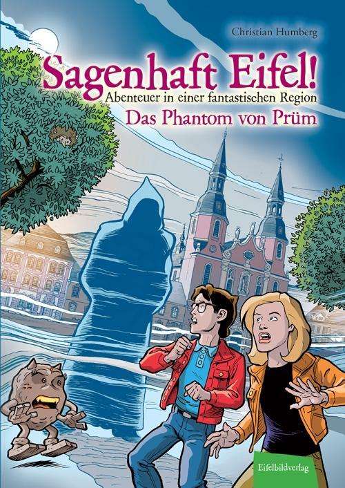 Cover for Humberg · Sagenhaft Eifel!-Phantom.Prüm (Book)