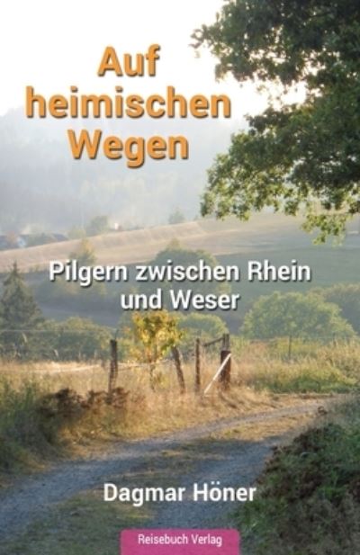 Cover for Amazon Digital Services LLC - KDP Print US · Auf heimischen Wegen (Paperback Book) (2021)