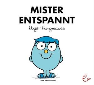 Cover for Roger Hargreaves · Mister Entspannt (Bok) (2023)