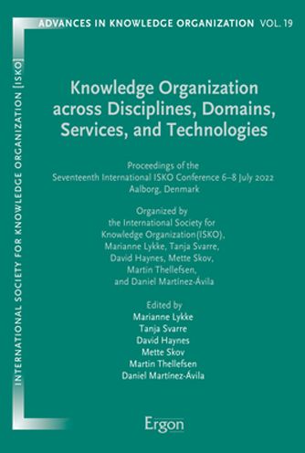 Cover for David Haynes · Knowledge Organization Across Disciplines, Domains, Services and Technologies (Book) (2022)