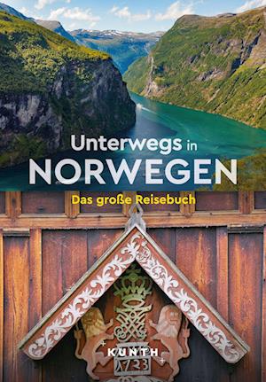 KUNTH Unterwegs in Norwegen - Maria Guntermann - Książki - Kunth Verlag - 9783969651551 - 31 maja 2024