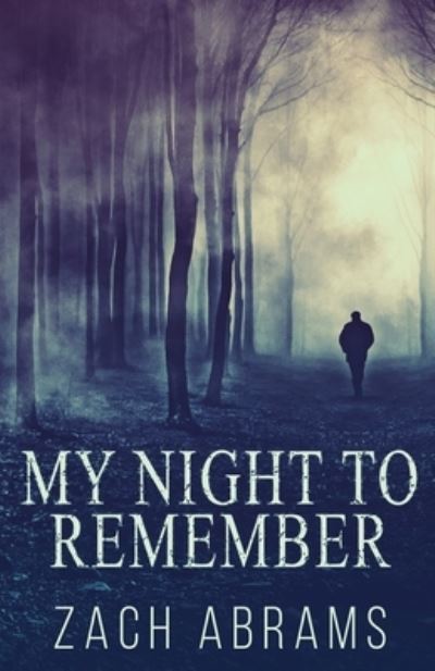 Cover for Zach Abrams · My Night To Remember (Paperback Book) (2022)