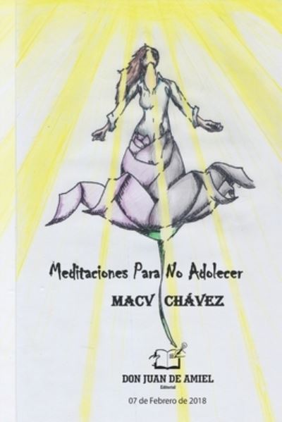 Cover for Macv Chavez · Meditaciones Para No Adolecer (Paperback Book) (2018)