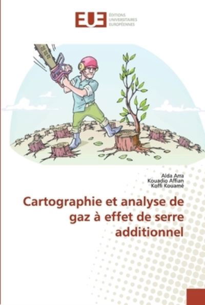 Cover for Arra · Cartographie et analyse de gaz à e (Book) (2018)