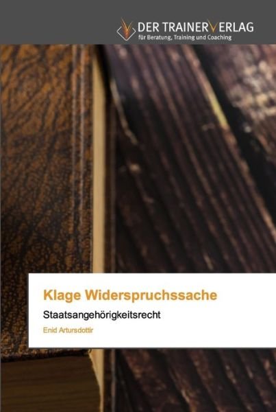 Cover for Enid Artursdottir · Klage Widerspruchssache (Paperback Book) (2020)