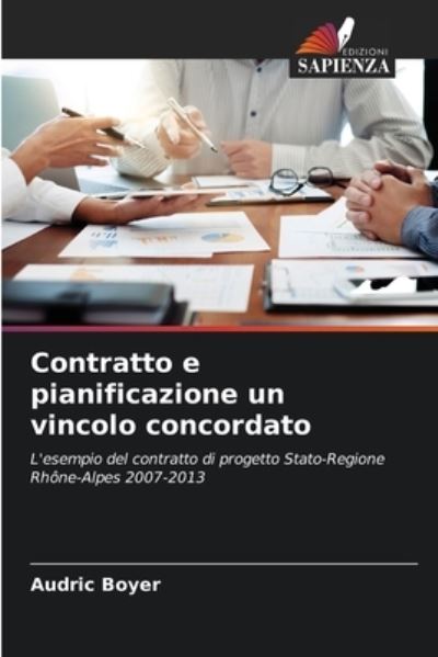 Cover for Audric Boyer · Contratto e pianificazione un vincolo concordato (Paperback Book) (2022)