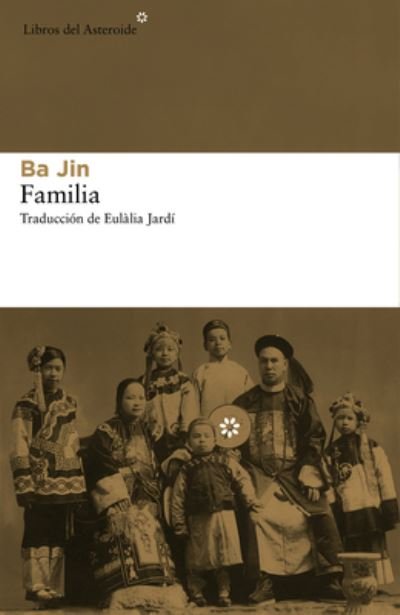 Cover for Ba Jin · Familia (Taschenbuch) (2016)