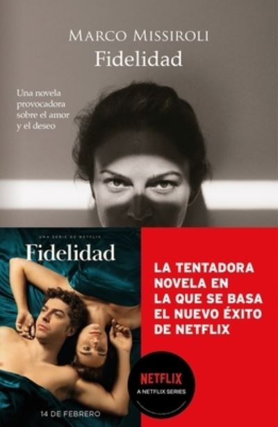 Cover for Marco Missiroli · Fidelidad (Paperback Book) (2022)