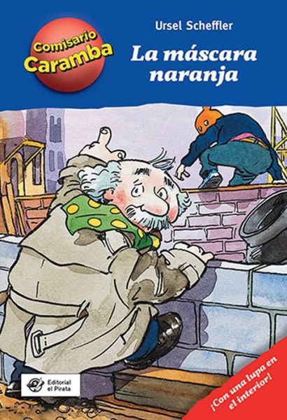 Ursel Scheffler · La mascara naranja - Comisario Caramba (Hardcover bog) (2021)