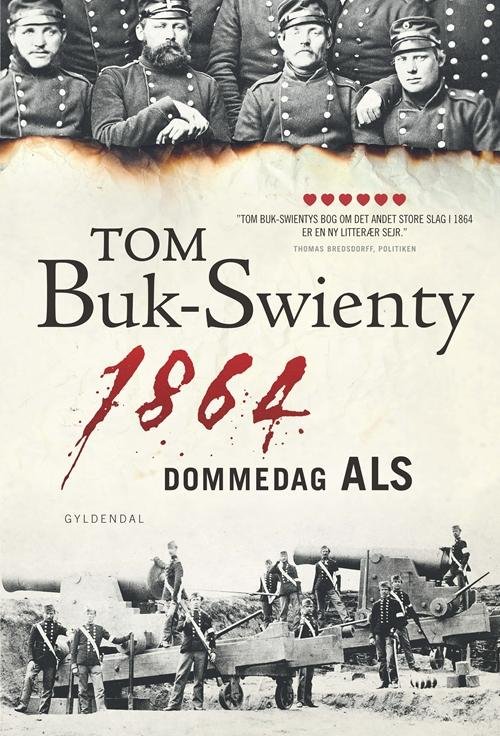 Cover for Tom Buk-Swienty · Gyldendal Hardback: 1864. Dommedag Als (Hardcover bog) [3. udgave] [Hardback] (2014)