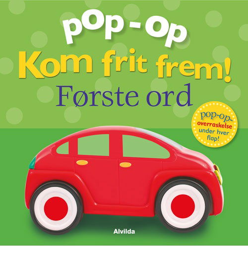 Cover for Clare Lloyd · Kom frit frem: Kom frit frem - Første ord (pop op-overraskelse under hver flap) (Pappbok) [1. utgave] (2018)