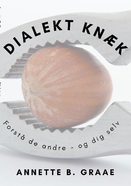 Cover for Annette B. Graae · Dialektknæk (Paperback Book) [1st edition] (2021)