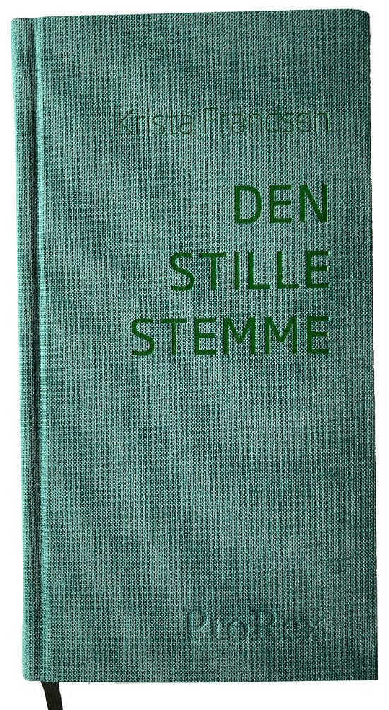 Cover for Krista Frandsen · Den stille stemme (Hardcover Book) [3rd edition] (2019)
