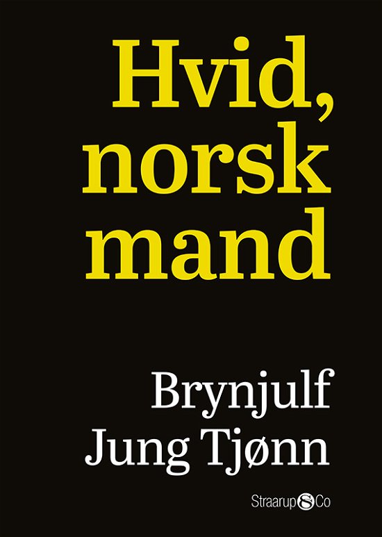 Cover for Brynjulf Jung Tjønn · Hvid, norsk mand (Paperback Book) [1.º edición] (2023)