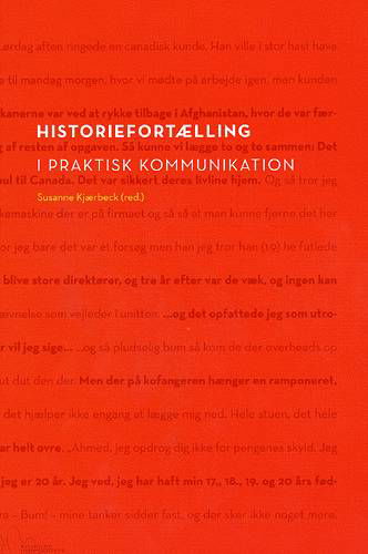 Cover for Historiefortælling i praktisk kommunikation (Sewn Spine Book) [1st edition] (2004)