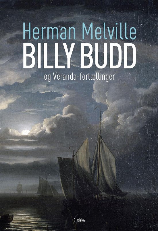 Cover for Herman Melville · Billy Budd (Innbunden bok) [1. utgave] [Indbundet] (2012)