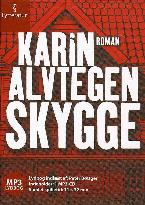 Cover for Karin Alvtegen · Skygge (Bog) [1. udgave] [MP3-CD] (2008)