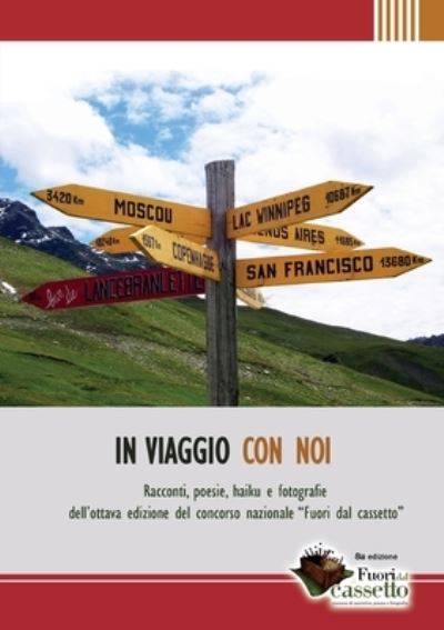 Cover for Associazione Testi&amp;testi · In viaggio con noi (Paperback Book) (2018)