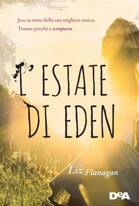 L'Estate Di Eden - Liz Flanagan - Livros -  - 9788851142551 - 