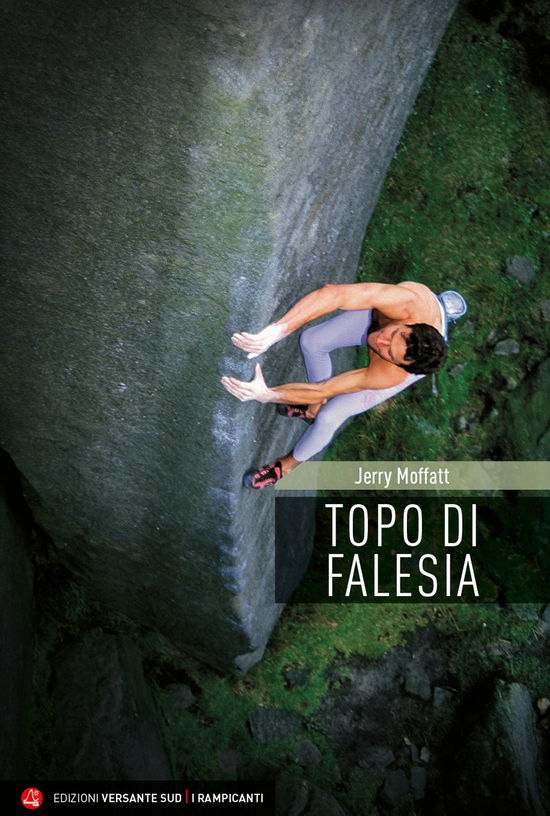 Cover for Jerry Moffatt · Topo Di Falesia (Book)