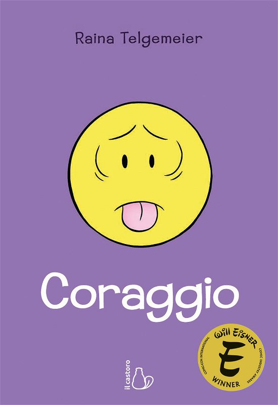 Cover for Raina Telgemeier · Coraggio (Bog)