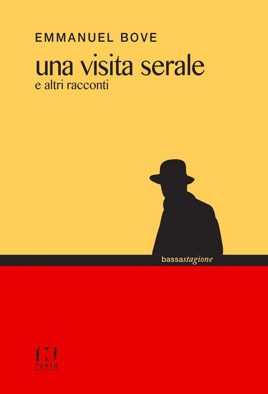 Cover for Emmanuel Bove · Una Visita Serale E Altri Racconti (Book)