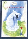 Cover for Tord Nygren · Läsgåvan - Mini: Läsgåvan C, Nya äventyr med Mini (Gebundesens Buch) (2001)