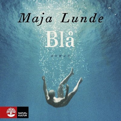 Cover for Maja Lunde · Blå (Lydbok (MP3)) (2019)