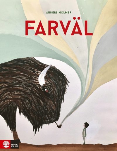 Cover for Anders Holmer · Farväl (Innbunden bok) (2021)