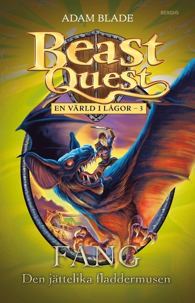 Cover for Adam Blade · Beast Quest: En värld i lågor: Fang - den jättelika fladdermusen (Innbunden bok) (2014)
