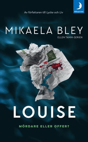 Cover for Mikaela Bley · Ellen Tamm: Louise (Pocketbok) (2018)