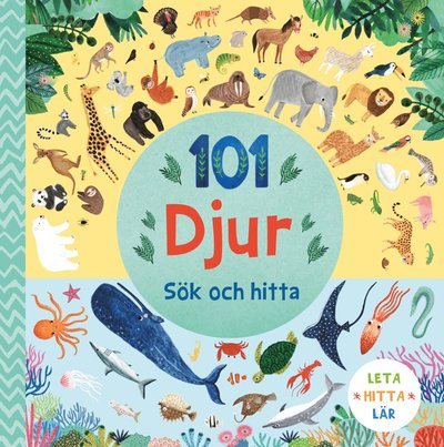 101 djur - sök och hitta - Rebecca Jones - Bøker - Lind & Co - 9789180186551 - 17. mai 2023