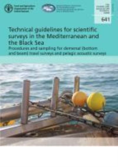 Cover for Paolo Carpentieri · Technical guidelines for scientific surveys in the Mediterranean and the Black Sea: procedures and sampling for demersal (bottom and beam) trawl surveys and pelagic acoustic surveys - FAO fisheries and aquaculture technical paper (Paperback Book) (2020)