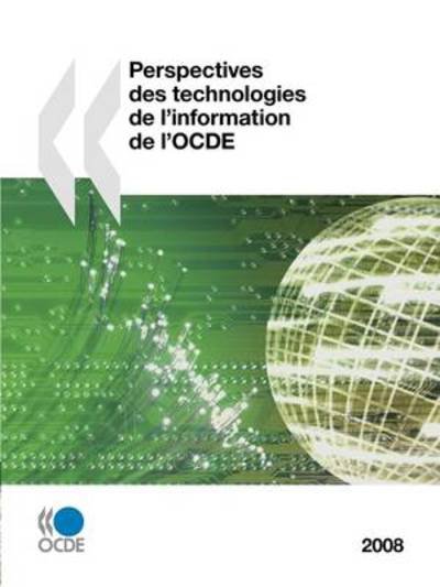 Cover for Oecd Ocde · Perspectives Des Technologies De L'information De L'ocde 2008: Edition 2008 (Taschenbuch) [French edition] (2009)