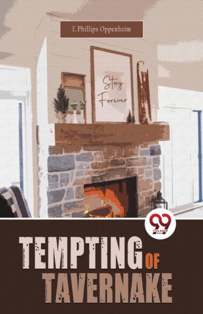 Cover for E. Phillips Oppenheim · Tempting of Tavernake (Paperback Book) (2023)