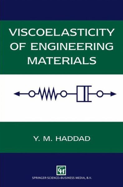 Cover for Y.M. Haddad · Viscoelasticity of Engineering Materials (Paperback Book) [Softcover reprint of the original 1st ed. 1995 edition] (2012)