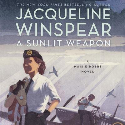 Cover for Jacqueline Winspear · A Sunlit Weapon Lib/E (CD) (2022)