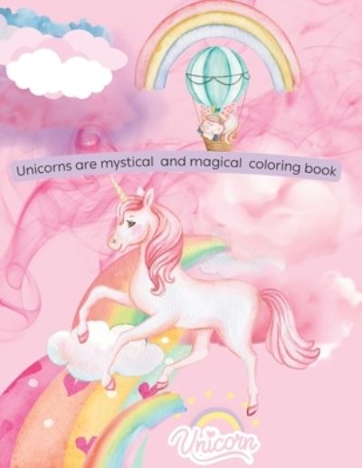 Cover for Barker Evelyn Louise Barker · Unicorns: mystical and magical coloring book (Paperback Book) (2022)