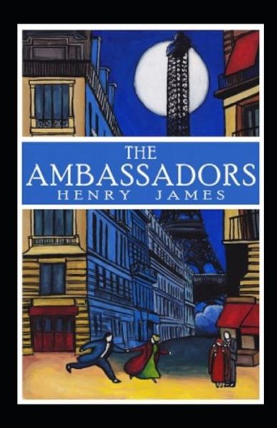 Cover for Henry James · The Ambassadors Annotated (Paperback Bog) (2021)