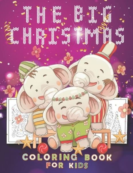 Cover for Aabans Publishing · The Big Christmas Coloring Book for Kids (Pocketbok) (2020)