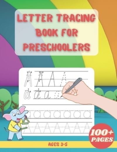 Cover for Esel Press · Letter Tracing Book For Preschoolers (Taschenbuch) (2021)