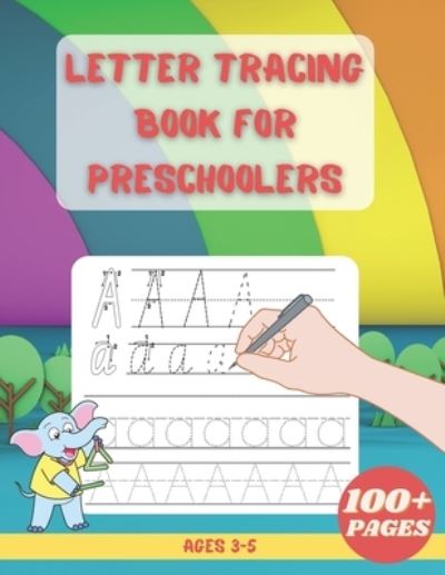Cover for Esel Press · Letter Tracing Book For Preschoolers (Paperback Book) (2021)