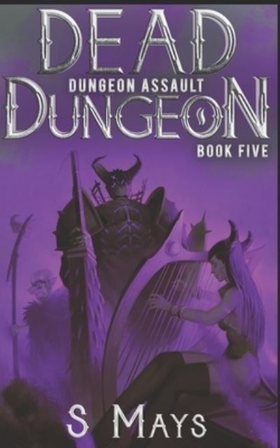 Cover for Mays S Mays · Dungeon Assault - Dead Dungeon (Paperback Book) (2020)