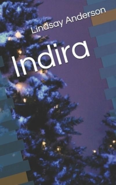Cover for Lindsay Anderson · Indira (Paperback Bog) (2020)