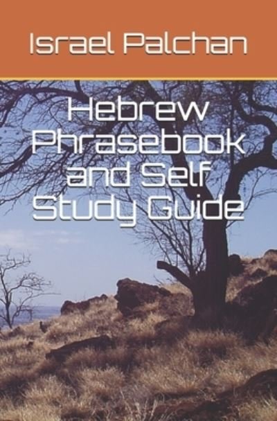 Cover for Israel Palchan · Hebrew Phrasebook and Self Study Guide (Paperback Book) (2021)