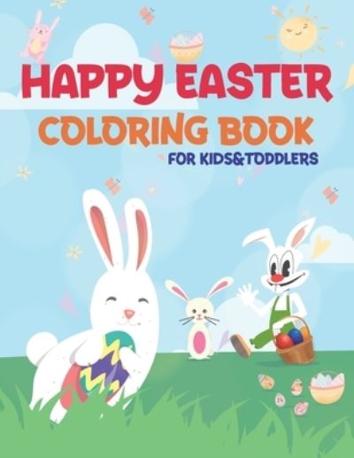 Cover for Mo Publishing · Happy Easter Coloring Book for Kids&amp;toddlers (Paperback Book) (2021)