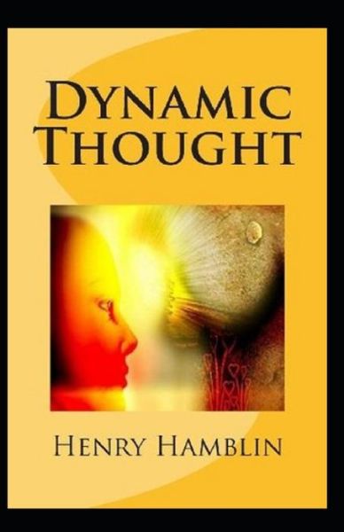 Cover for Henry Thomas Hamblin · Dynamic Thought (Paperback Book) [Illustrated edition] (2021)